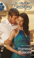 Ebook Promessa di piacere di Kate Carlisle edito da HarperCollins Italia