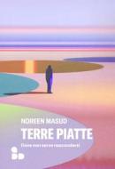 Ebook Terre piatte di Masud Noreen edito da ADD Editore