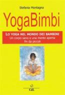 Ebook Yogabimbi di Stefania Montagna edito da Edizioni Cerchio della Luna