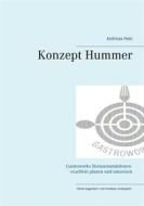 Ebook Konzept Hummer di Andreas J.H. Hein edito da Books on Demand