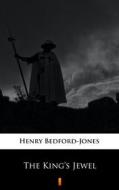 Ebook The King’s Jewel di Henry Bedford-Jones edito da Ktoczyta.pl