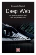 Ebook Deep Web di Emanuele Florindi edito da Lindau