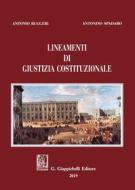 Ebook Lineamenti di giustizia costituzionale di Antonio Ruggeri, Antonino Spadaro edito da Giappichelli Editore