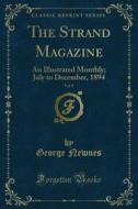 Ebook The Strand Magazine di George Newnes edito da Forgotten Books