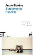 Ebook Il testamento francese di Makine Andreï edito da Einaudi