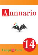 Ebook Annuario 2014 di AA. VV. edito da Campi di Carta