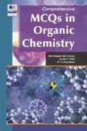 Ebook Comprehensive MCQs in Organic Chemistry di Md. Rageeb Md. Usman, Sunila T. Patil, R. Y. Chaudhari edito da BSP BOOKS