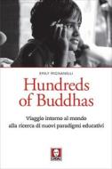 Ebook Hundreds of Buddhas di Emily Mignanelli edito da Lindau
