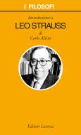 Ebook Introduzione a Leo Strauss di Carlo Altini edito da Editori Laterza
