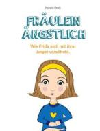 Ebook Fräulein Ängstlich di Kerstin Stroh edito da Books on Demand