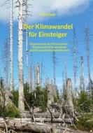 Ebook Der Klimawandel für Einsteiger di Tino Eberl edito da Books on Demand