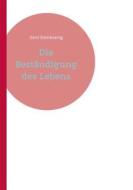 Ebook Die Beständigung des Lebens di Gerd Steinkoenig edito da Books on Demand