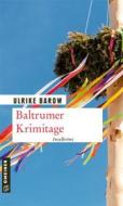 Ebook Baltrumer Krimitage di Ulrike Barow edito da GMEINER
