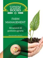 Ebook Confai Books v3 | Farm Management: strumenti di gestione agraria di Matteo Bernardelli, Luigi Pisoni edito da Matteo Bernardelli
