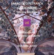 Ebook Canzoniere di Francesco Petrarca, Francesco De Sanctis edito da latorre editore