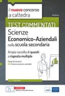 Ebook Test commentati Scienze Economico-Aziendali di Carla Iodice edito da EdiSES Edizioni