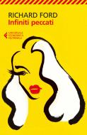 Ebook Infiniti peccati di Richard Ford edito da Feltrinelli Editore