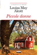Ebook Piccole donne di Louisa May Alcott edito da Crescere