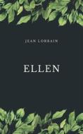 Ebook Ellen di Jean Lorrain edito da Augusto Baldassari