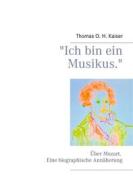 Ebook "Ich bin ein Musikus." di Thomas O. H. Kaiser edito da Books on Demand