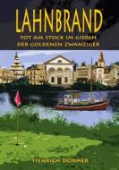 Ebook Lahnbrand di Henrich Dörmer edito da Books on Demand