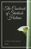 Ebook The Casebook of Sherlock Holmes di Arthur Conan Doyle edito da Gérald Gallas