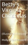Ebook Betty's Virginia Christmas di Molly Elliott Seawell edito da iOnlineShopping.com