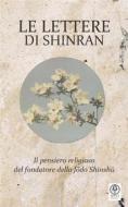 Ebook Le lettere di Shinran di Shinran edito da Myo Edizioni