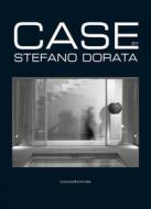 Ebook Case. Architettura e Interni - Realizzazioni di Stefano Dorata edito da Gangemi Editore
