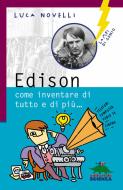 Ebook Edison di Novelli Luca edito da Editoriale Scienza