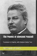 Ebook The Poems of Giovanni Pascoli di Giovanni Pascoli, Alessandro Baruffi edito da Alba