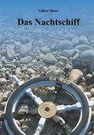 Ebook Das Nachtschiff di Volker Hesse edito da Books on Demand