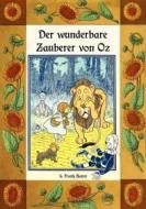 Ebook Der wunderbare Zauberer von Oz - Die Oz-Bücher Band 1 di L. Frank Baum edito da Books on Demand