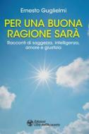 Ebook Per una buona ragione sarà Ebook Per una buona ragione sarà