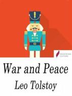 Ebook War and Peace di Leo Tolstoy edito da Passerino