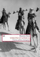 Ebook Visioni d'Africa di Maurizio Zinni edito da Donzelli Editore