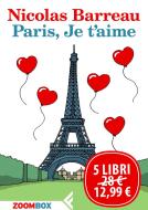 Ebook Paris, Je t’aime di Nicolas Barreau edito da Zoom Feltrinelli