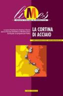 Ebook La cortina di acciaio di Limes, AA.VV. edito da Limes