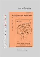 Ebook Totengräber der Demokratie neu di H. Schiemansky edito da Books on Demand