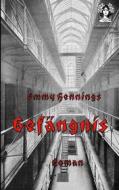 Ebook Gefängnis di Emmy Ball-Hennings edito da Books on Demand