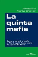 Ebook La quinta mafia di Marta Chiavari edito da Ponte alle Grazie