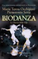 Ebook Biodanza di Occhipinti Maria Teresa, Serra Pierantonio edito da Verdechiaro