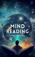 Ebook Mind Reading di Swami Panchadasi edito da Interactive Media