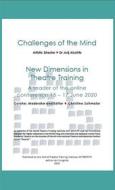 Ebook Challenges of the Mind di Christine Schmalor edito da World Theatre Training Institute AKT-ZENT e.V.