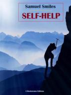 Ebook Self-Help di Samuel Smiles edito da E-BOOKARAMA