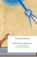Ebook L’éclair di una Rivelazione di Carmelo Meazza edito da Inschibboleth Edizioni