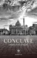Ebook Conclave di Pazzi Roberto edito da Bompiani