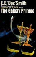 Ebook The Galaxy Primes di E. E. Smith edito da Reading Essentials