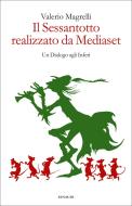Ebook Il Sessantotto realizzato da Mediaset di Magrelli Valerio edito da Einaudi