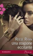 Ebook Una stagione eccitante di Reese Ryan edito da HarperCollins Italia